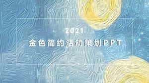 2021 Van Gogh Ölgemälde Stil goldene einfache Kunst Veranstaltungsplanung ppt-Vorlage