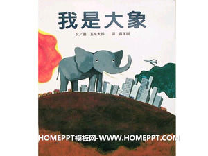 "Eu sou um elefante" história livro de imagens PPT