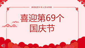 Welcome to the 69th National Day PPT template