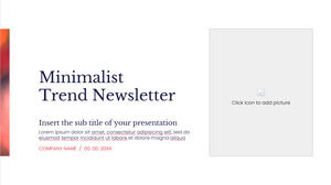 Modello di presentazione gratuito per newsletter di tendenza minimalista: tema di diapositive di Google e modello di PowerPoint