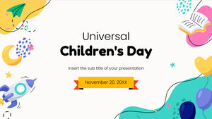 Kostenlose Präsentationsvorlage zum universellen Kindertag – Google Slides-Design und PowerPoint-Vorlage
