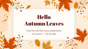 Modello di presentazione gratuito Hello Autumn Leaves - Tema di Presentazioni Google e modello PowerPoint