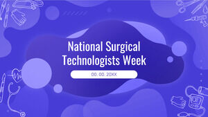 Kostenlose Präsentationsvorlage für die National Surgical Technologists Week – Google Slides-Design und PowerPoint-Vorlage