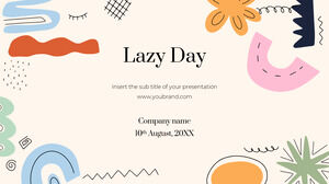 Lazy Day Kostenlose Präsentationsvorlage – Google Slides-Design und PowerPoint-Vorlage