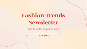 Modelo de apresentação grátis de boletim informativo de tendências da moda – Tema do Google Slides e modelo de PowerPoint