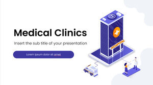 Google Slaytlar teması ve PowerPoint Şablonu için Tıbbi Klinikler Ücretsiz Sunum Tasarımı