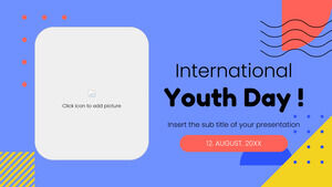 Uluslararası Gençlik Günü Ücretsiz PowerPoint Şablonu ve Google Slaytlar Teması
