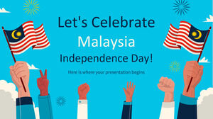 Vamos comemorar o Dia da Independência da Malásia!