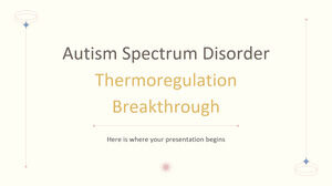 Autism Spectrum Disorder Thermoregulation Breakthrough