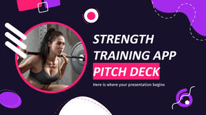 Aplicația de antrenament de forță Pitch Deck