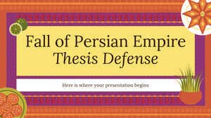 Pers İmparatorluğunun Çöküşü Tez Savunması