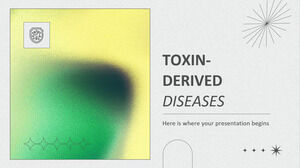 Toxin Derived Diseases