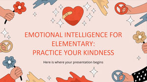 Emotional Intelligence for Elementary: Practice your Kindness