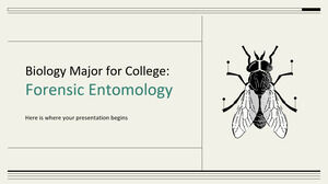 Licenciatura en Biología para la Universidad: Entomología Forense