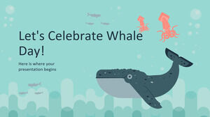 让我们庆祝鲸鱼日！
