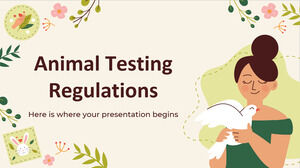 Animal Testing Regulations