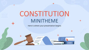 Minithème Constitution
