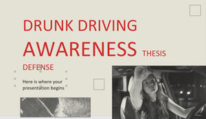 Drunk Driving Awareness Thesis