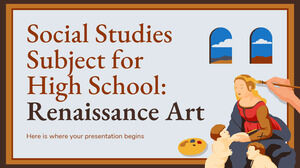 Предмет по общественным наукам для старшей школы: искусство эпохи Возрождения