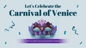 Célébrons le Carnaval de Venise
