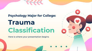Psychology Major for College: Trauma Classification