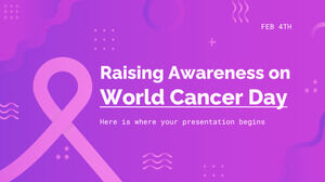 Sensibilisation à l'occasion de la Journée mondiale contre le cancer