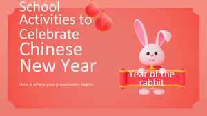 Activități de gimnaziu pentru a sărbători Anul Nou Chinezesc