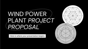Wind Power Plant Project Proposal