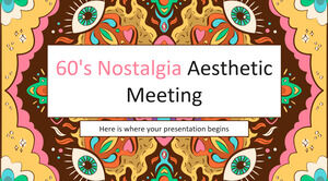 60's Nostalgia Aesthetic Meeting