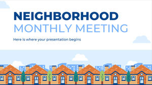 Neighborhood Monthly Meeting