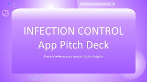 Pitch Deck de la aplicación de control de infecciones