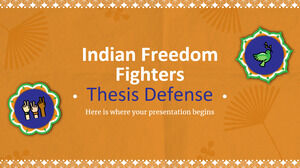 การป้องกันวิทยานิพนธ์ของ Indian Freedom Fighters