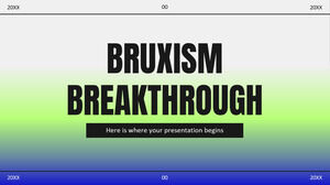 Bruxism Breakthrough