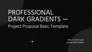 Gradientes oscuros profesionales - Plantilla básica de propuesta de proyecto