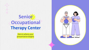 Senior Occupational Therapy Center