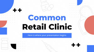 Common Retail Clinic