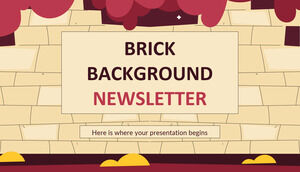 Brick Background Newsletter