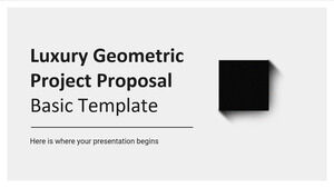 Luxury Geometric - Grundlegende Vorlage für Projektvorschläge
