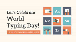 Vamos comemorar o Dia Mundial da Digitação!