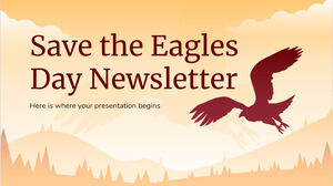 Save the Eagles Day Newsletter