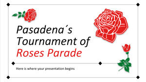 Pasadena'nın Güller Turnuvası Geçit Töreni