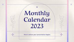 Monthly Calendar 2023