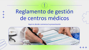 Reglamento de Gestión de Centros Médicos