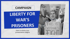 Campagne Liberté pour les prisonniers de guerre
