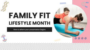 Family Fit Lifestyle Month
