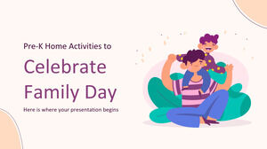 Actividades en el hogar de prekínder para celebrar el Día de la familia