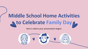 Activités à domicile au collège pour célébrer le jour de la famille