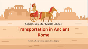 Studi sociali per la scuola media: i trasporti nell'antica Roma