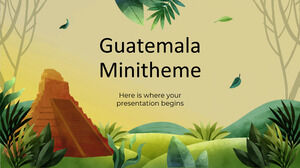 Guatemala Mini Teması