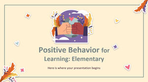 Positive Behavior for Learning: Elementary